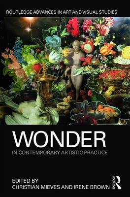Wonder in Contemporary Artistic Practice - 