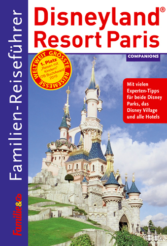 Familien-Reiseführer Disneyland Resort Paris - Simone Sever