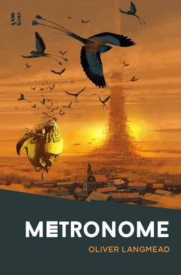 Metronome -  Oliver Langmead