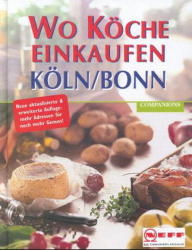 Wo Köche einkaufen - Köln