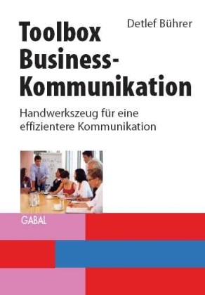 Toolbox Business-Kommunikation - Detlef Bührer