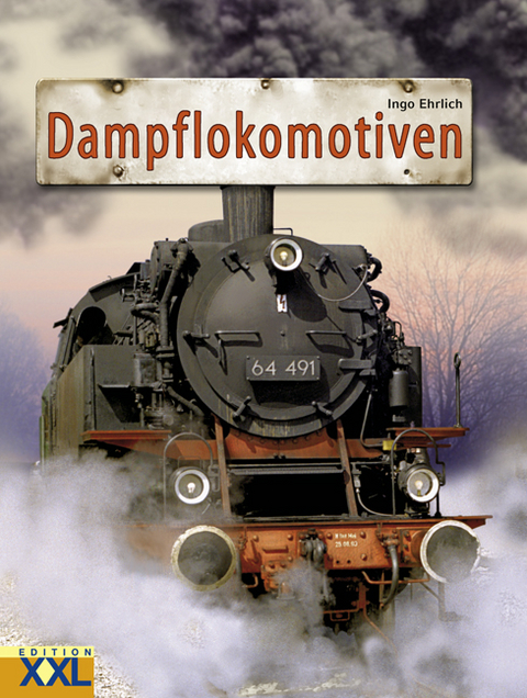 Dampflokomotiven - Ingo Ehrlich