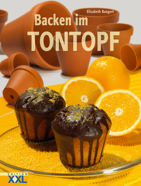 Backen im Tontopf - Elisabeth Bangert