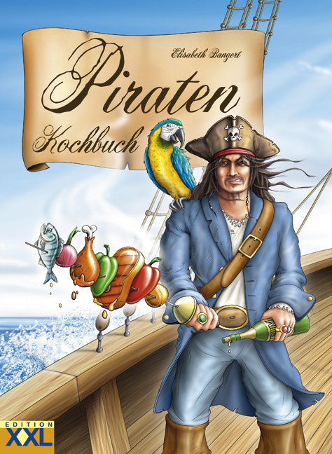 Piraten Kochbuch - Elisabeth Bangert