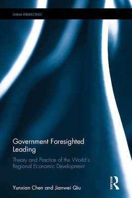 Government Foresighted Leading -  Yunxian Chen,  Jianwei Qiu