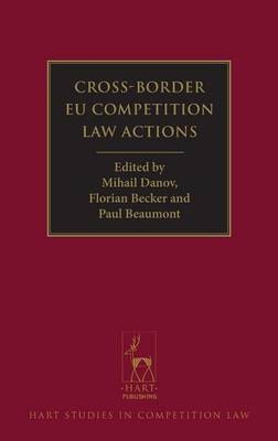 Cross-Border EU Competition Law Actions - 