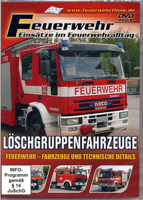 Feuerwehr: Löschgruppenfahrzeuge