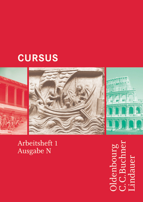 Cursus - Ausgabe N, Latein als 2. Fremdsprache - Friedrich Maier, Andrea Wilhelm, Britta Boberg, Wolfgang Matheus