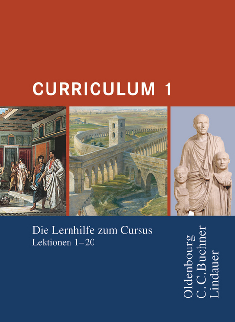 Curriculum - Lernhilfen zum Cursus - Andrea Wilhelm, Werner Thiel