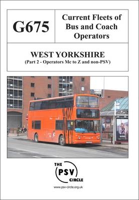 Current Fleets of Bus and Coach Operators - West Yorkshire -  The PSV Circle Publications Team