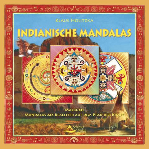 Indianische Mandalas - Klaus Holitzka
