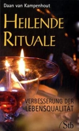 Heilende Rituale - Daan van Kampenhout