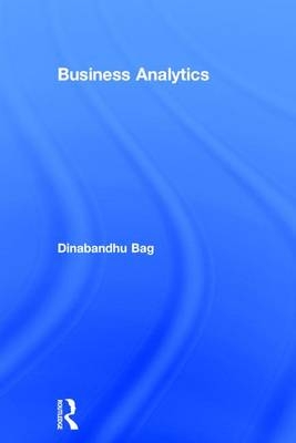 Business Analytics -  Dinabandhu Bag