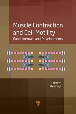 Muscle Contraction and Cell Motility - 