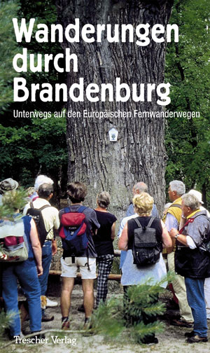 Wanderungen durch Brandenburg - Manfred Reschke