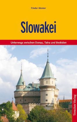 Slowakei - Frieder Monzer