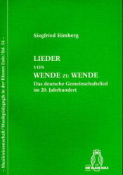 Lieder von Wende zu Wende - Siegfried Bimberg