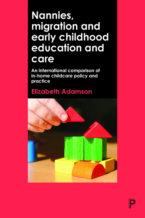 Nannies, Migration and Early Childhood Education and Care - Elizabeth Adamson