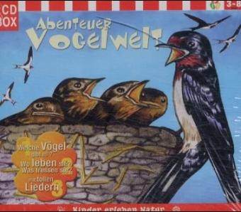 Abenteuer Vogelwelt - Bettina Kenter