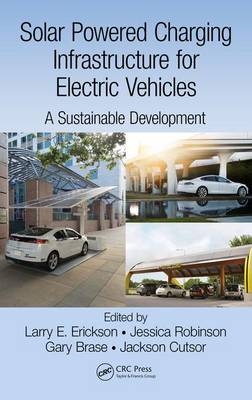 Solar Powered Charging Infrastructure for Electric Vehicles - 