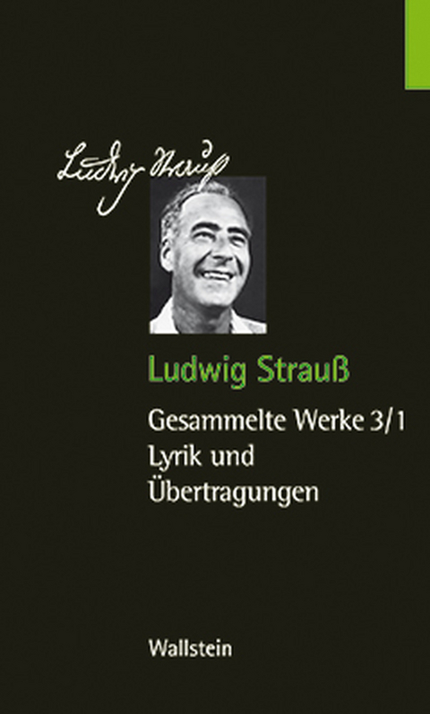 Gesammelte Werke in vier Bänden 3 - Ludwig Strauß