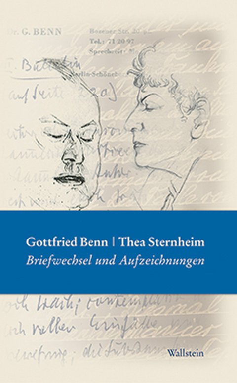 Gottfried Benn - Thea Sternheim - Gottfried Benn, Thea Sternheim