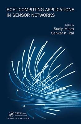 Soft Computing Applications in Sensor Networks - 