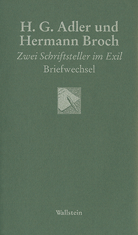 H. G. Adler und Hermann Broch - H. G. Adler, Hermann Broch
