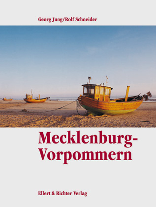 Mecklenburg-Vorpommern - Georg Jung, Rolf Schneider