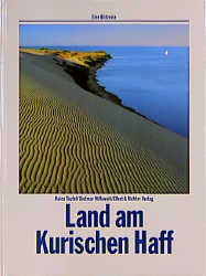 Land am Kurischen Haff - Dietmar Willoweit