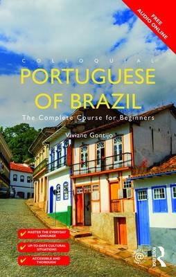 Colloquial Portuguese of Brazil -  Viviane Gontijo