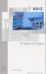 Weissbuch Implantologie - E Brinkmann, P A Ehrl, H B Engels