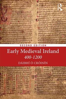 Early Medieval Ireland 400-1200 - Ireland) O Croinin Daibhi (National University of Ireland Galway