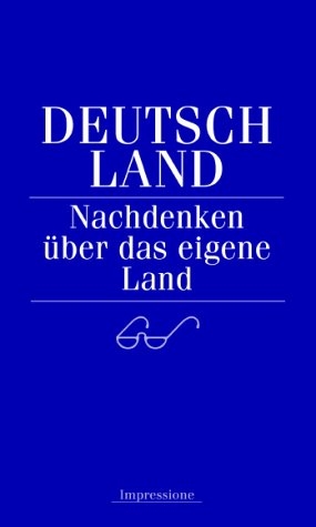 Deutschland, Nachdenken über das eigene Land