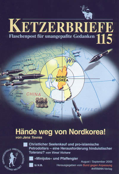 Hände weg von Nordkorea! Christlicher Seelenkauf und pro-islamische Petrodollars - eine Herausforderung hinduistischer Toleranz? - Jens Tevres, Vimal Vichare