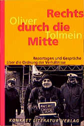 Rechts durch die Mitte - Oliver Tolmein