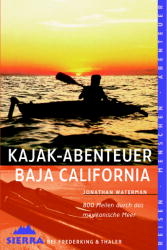 Kajak-Abenteuer Baja California - Jonathan Waterman