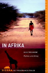 In Afrika - Ilija Trojanow