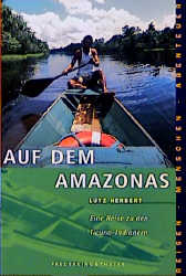 Auf dem Amazonas - Lutz Herbert