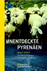 Unentdeckte Pyrenäen - Franjo Terhart