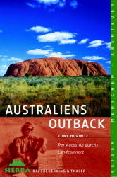 Australiens Outback - Tony Horwitz