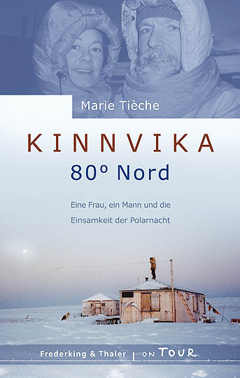 Kinnvika 80° Nord - Marie Tièche