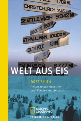 Welt aus Eis - Roff Smith