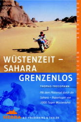 Wüstenzeit - Sahara grenzenlos - Thomas Trossmann