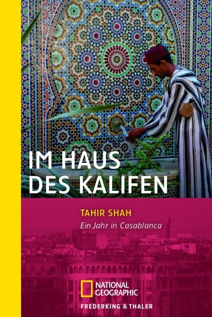 Im Haus des Kalifen - Tahir Shah