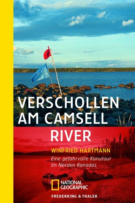 Verschollen am Camsell River - Winfried Hartmann