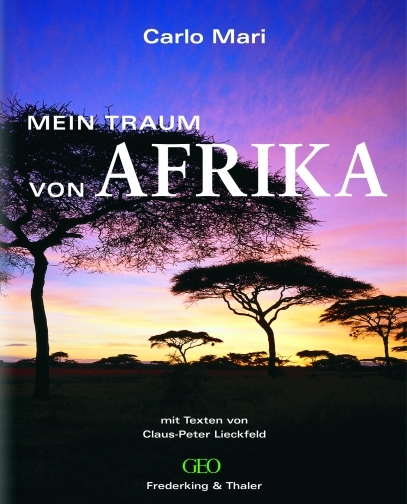 Mein Traum von Afrika - Carlo Mari