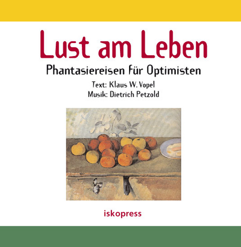 Lust am Leben - Klaus W Vopel