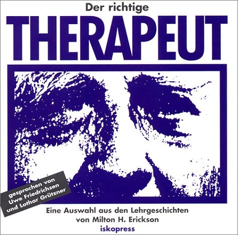 Der richtige Therapeut - Rosen Sidney, Erickson Milton H