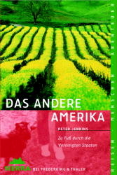 Das andere Amerika - Peter Jenkins